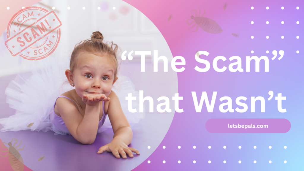 The "Lice Scam" that Wasn't Lice Treatment Let's Be PALS